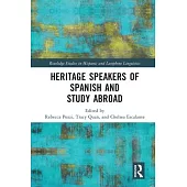 Heritage Speakers of Spanish and Study Abroad