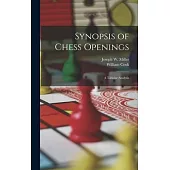 Synopsis of Chess Openings: A Tabular Analysis