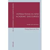 Interactions in New Academic Discourses; Genre and Discipline