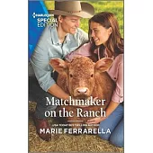 Matchmaker on the Ranch