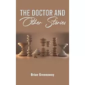 The Doctor and Other Stories