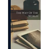 The Way Of The World