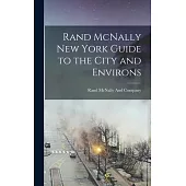Rand McNally New York Guide to the City and Environs