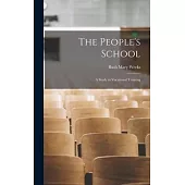 The People’s School: A Study in Vocational Training