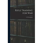 Rifle Training for War