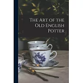 The Art of the Old English Potter