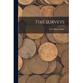 Fire Surveys