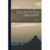 The East of Asia Magazine; Volume 4