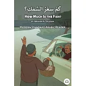 How Much is the Fish?: Modern Standard Arabic Reader