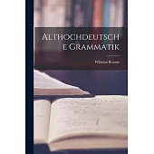 Althochdeutsche Grammatik