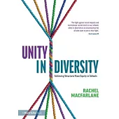 Unity in Diversity: Achieving Structural Race Equality in Schools