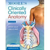 Moore’s Clinically Oriented Anatomy
