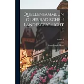 Quellensammlung Der Badischen Landesgeschichte; Volume 3