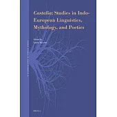 Castalia: Studies in Indo-European Linguistics, Mythology, and Poetics