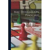 Mac Dougall On Pinochle
