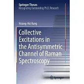 Collective Excitations in the Antisymmetric Channel of Raman Spectroscopy