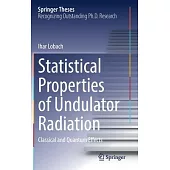 Statistical Properties of Undulator Radiation: Classical and Quantum Effects