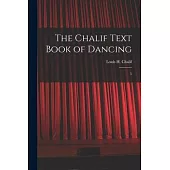 The Chalif Text Book of Dancing: 5