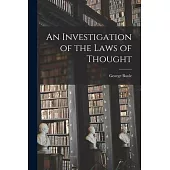 An Investigation of the Laws of Thought [microform]