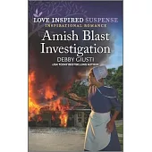 Amish Blast Investigation