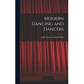 Modern Dancing and Dancers