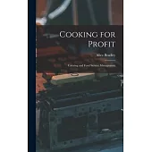 Cooking for Profit: Catering and Food Service Management