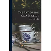 The Art of the Old English Potter