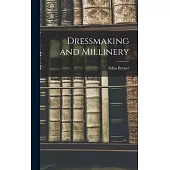 Dressmaking and Millinery