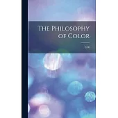 The Philosophy of Color
