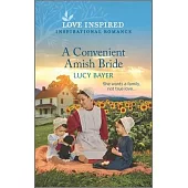 A Convenient Amish Bride: An Uplifting Inspirational Romance
