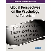 Global Perspectives on the Psychology of Terrorism