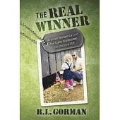 The Real Winner: A Vietnam Veterans Story and How I Came to Understand the Concept of Fate