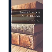 Trade Unions and the Law