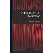 A History of Dancing