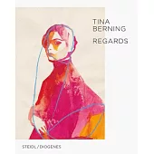 Tina Berning: Regards