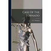 Case Of The Tornado
