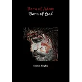 Born of Adam Born of God