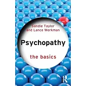 Psychopathy: The Basics