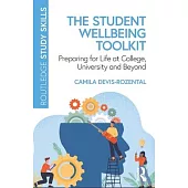 The Student Wellbeing Toolkit: Preparing for Life at College, University and Beyond