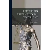 Letters on International Copyright