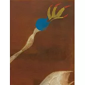Joan Miró Feet on the Ground, Eyes on the Stars: Works from 1924 to 1936