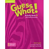 Guess What! Level 5 Activity Book with Online Resources British English