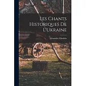 Les Chants Historiques de L’Ukraine
