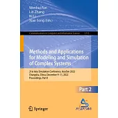 Methods and Applications for Modeling and Simulation of Complex Systems: 21st Asian Simulation Conference, Asiasim 2022, Changsha, China, January 6-8,