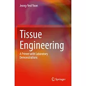 Tissue Engineering: A Primer with Laboratory Demonstrations