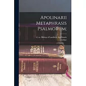 Apolinarii Metaphrasis Psalmorum;
