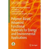 Polymer-Based Advanced Functional Materials for Energy and Environmental Applications