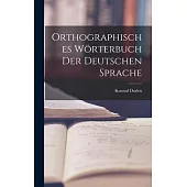 Orthographisches Wörterbuch der Deutschen Sprache