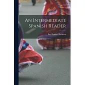 An Intermediate Spanish Reader