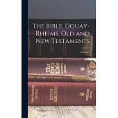 The Bible, Douay-Rheims, Old and New Testaments; Volume 2